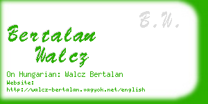 bertalan walcz business card